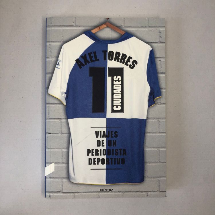 Portada del libro '11 ciudades', de Axel Torres