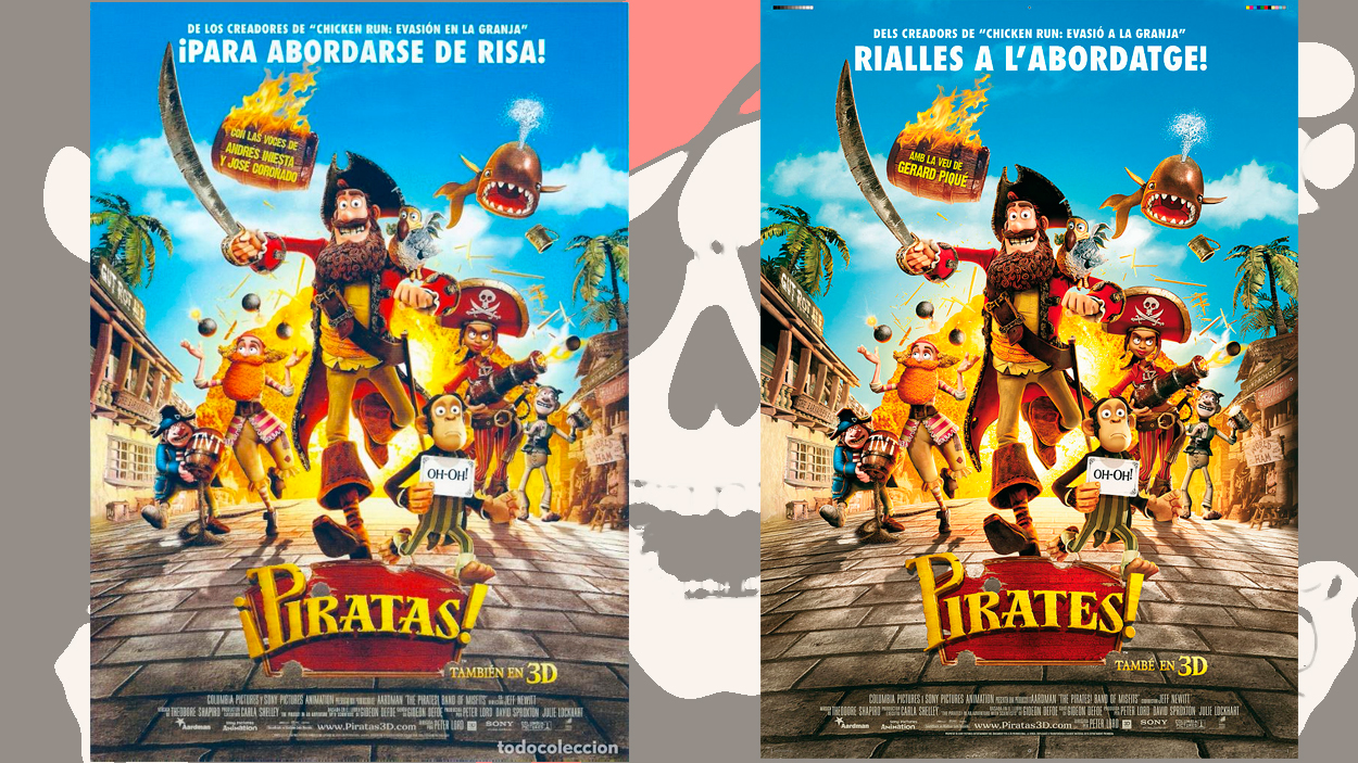 Carteles de la película de animación 'Piratas' dobladas al castellano y al catalán, con las voces de Andrés Iniesta y Gerard Piqué, respectivamente